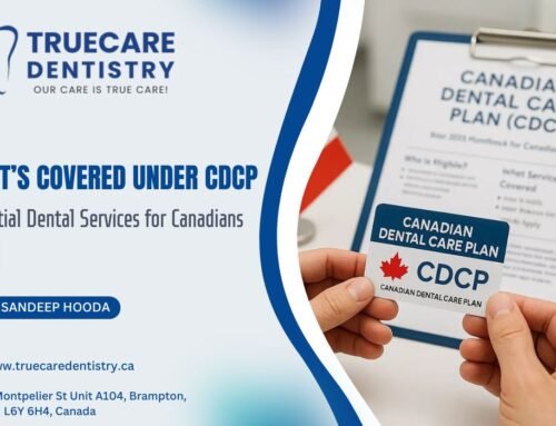 What’s Covered Under the Canadian Dental Care Plan – And What’s Not