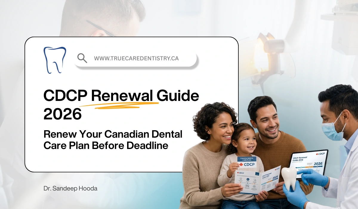 CDCP Renewal Guide 2026 Canada Renew Your Canadian Dental Care Plan Before Deadline